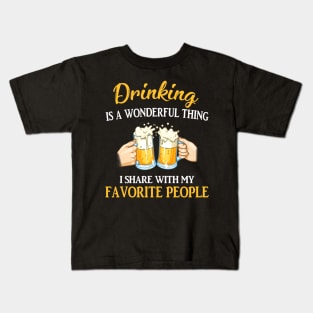 Drinking Is A Wonderful Thing Kids T-Shirt